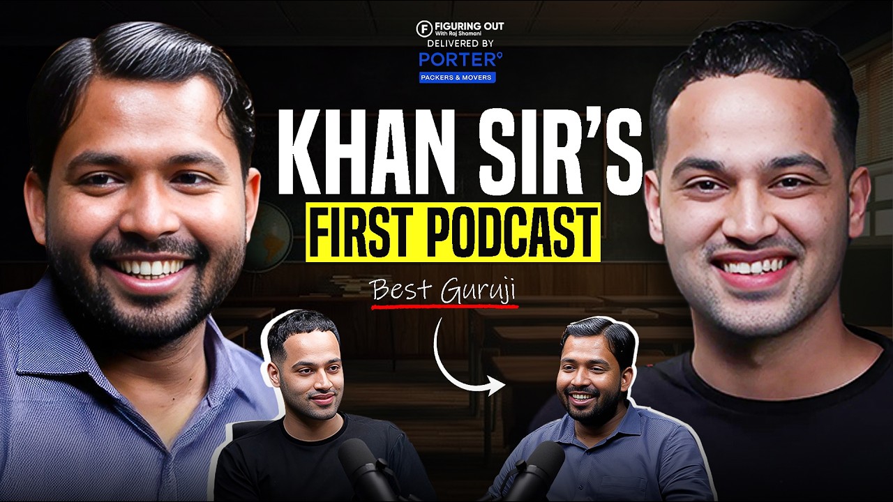 Khan Sir Podcast: India vs China, Pakistan, Bihar’s Reality & Geopolitics |  FO343 Raj Shamani